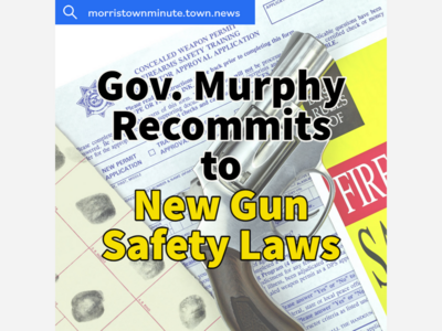 Gov. Murphy Recommits to New Gun Safety Laws