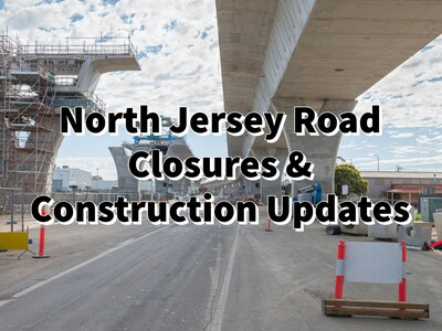 North Jersey Road Closures/Construction Updates – 1/27-1/30