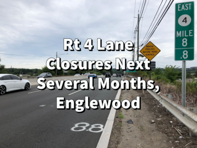 Rt 4 Overnight Lane Closures Next Several Months in Englewood