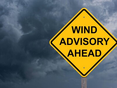 Wind Advisory Today, 6am to 10pm