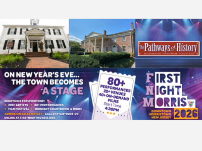 History Takes Center Stage at First Night Morris County on Dec. 31