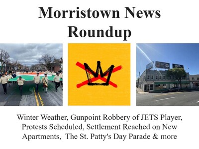 Morristown News Roundup: Gunpoint Robbery, Road Closures, Protests, New Apartments & More