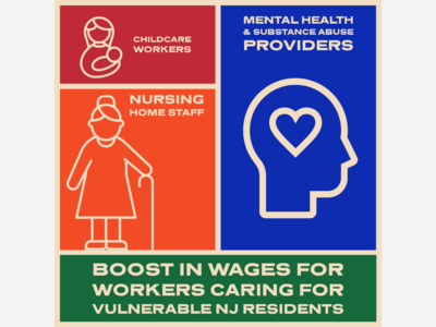Boost in Wages for Workers Caring for Vulnerable NJ Residents