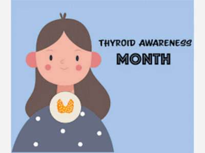 January is Thyroid Awareness Month.