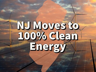 NJs 2024 Energy Master Plan, Transitioning NJ to 100% Clean Energy by 2050