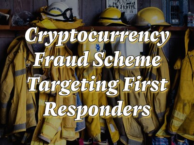 Former NJ Corrections Officer Arrested for $600,000 Cryptocurrency Fraud Scheme Targeting First Responders