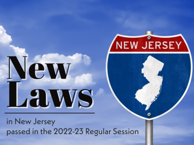 New Laws Passed in NJ, 2022