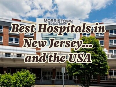 Three Northern New Jersey Hospitals Among America's Best for 2023