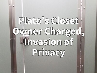 Plato’s Closet Owner Charged with Privacy Invasion and Evidence Tampering