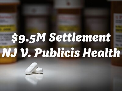 New Jersey Wins $9.5 Million in Landmark Opioid Settlement with Publicis Health