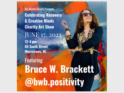 My Mental Health's Charity Art Show Featuring @bwb.positivity Bruce W. Brackett