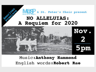 AMERICAN PREMIERE of No Alleluias: A Requiem for 2020