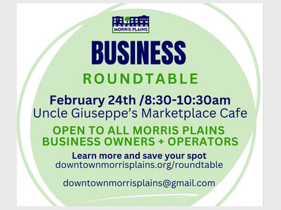 Downtown Morris Plains Business Roundtable